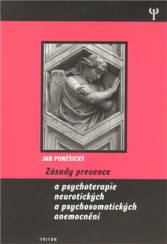 Zásady prevence a psychoterapie neurotických a psychosomatických onemocnění