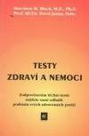 Testy zdraví a nemoci